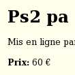 PS2 pa cher !
