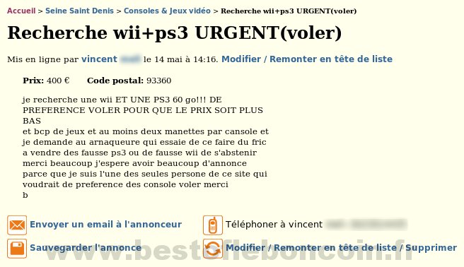 Wii   PS3 (de préférence volés)