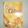 Gym Caline avec Bébel