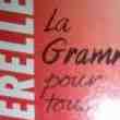 La Grammaire Pour Tous