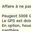 5008 GPS avec Régulateur de Fumée