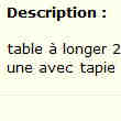 Table à Longer